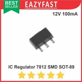IC Regulator L 7812 CV 12 V Volt 12V 100mA 0.1A 78L12 78M12 SMD SOT-89