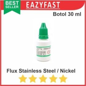 Flux Solder Cair 30ml 15ml Plat Baterai 18650 Stainless Steel Nickel Plate Seng Patri Mudah Nempel