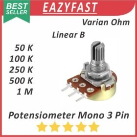 Potensiometer 3P 3 P Pin Kaki Mono B Linear 50K 100K 250K 500K 1M Potensio Potentio Meter Potentiometer 50 100 250 500 K 1 M Ohm